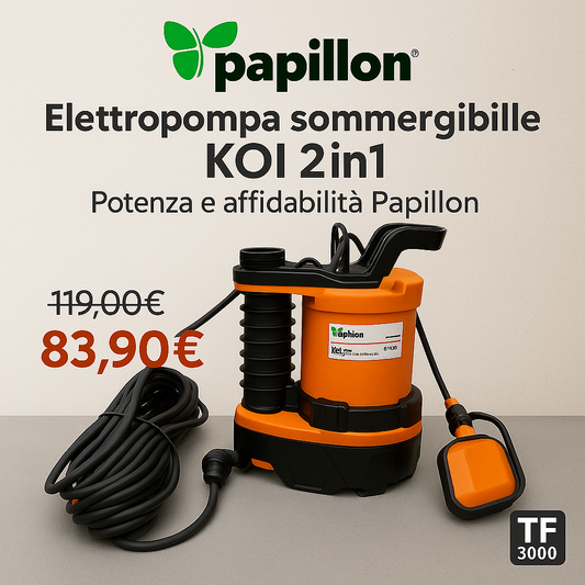 Papillon KOI 2in1 – Elettropompa Sommergibile 1000W per Acque Chiare e Sporche | TF3000